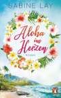 Sabine Lay: Aloha im Herzen, Buch