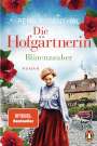 Rena Rosenthal: Die Hofgärtnerin - Blütenzauber, Buch