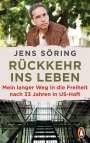 Jens Söring: Rückkehr ins Leben, Buch