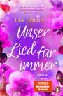 Lia Louis: Unser Lied, für immer, Buch