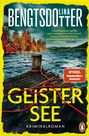 Titel: "BENGTSDOTTER", "GEISTERSEE", "Kriminalroman". Ein See mit Steg und rotem Seil, herbstliche Bäume im Hintergrund.