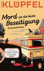 Titel: Mord ist die beste Beseitigung. Illustration: Wohnwagen, Krähe, Farbe auf Straße. Autor: Volker Klüpfel.