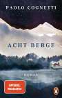 Paolo Cognetti: Acht Berge, Buch