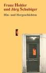 Franz Hohler: Hin- und Hergeschichten, Buch