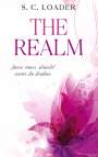 S. C. Loader: The Realm, Buch