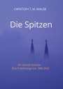 Christoph T. M. Krause: Die Spitzen, Buch