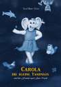 Lisa-Marie Cluse: Carola Die Kleine Tanzmaus, Buch