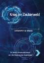 Christoph T. M. Krause: Krieg Im Zauberwald, Buch