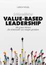 Ulrich Vogel: Schlüsselfaktor Value-based Leadership, Buch