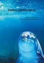 Julius Berger: Delfine und ihre Beute, Buch