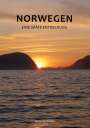 Klaus Mewes: Norwegen - Eine späte Entdeckung, Buch