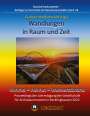 Gudrun Wolfschmidt: Wandlungen in Raum und Zeit: Himmel -- Heimat -- Weltverständnis. Transformations in Space and Time: Heaven -- Home -- Understanding of the World., Buch