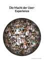Theresa Mayer: Die Macht der User-Experience, Buch