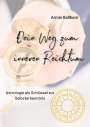 Armin Ballhorn: Dein Weg zum inneren Reichtum, Buch