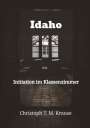 Christoph T. M. Krause: Idaho, Buch