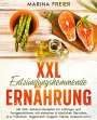 Marina Freier: XXL Entzündungshemmende Ernährung, Buch