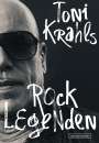 Toni Krahl: Toni Krahls Rocklegenden, Buch