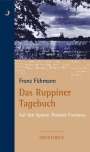 Franz Fühmann: Das Ruppiner Tagebuch, Buch