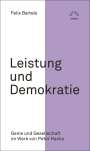Felix Bartels: Leistung und Demokratie, Buch