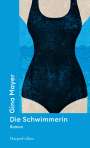 Gina Mayer: Die Schwimmerin, Buch