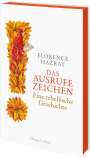 Florence Hazrat: Das Ausrufezeichen. Eine rebellische Geschichte, Buch
