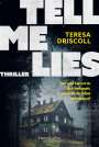 Teresa Driscoll: Tell Me Lies, Buch