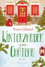 Vivien Gilland: Winterzauber im Château, Buch