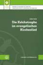 Volker Stolle: Die Kelchstrophe im evangelischen Kirchenlied, Buch