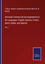 : Universal Commercial Correspondence in Six Languages: English, German, French, Dutch, Italian, and Spanish, Buch