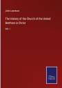 John Lawrence: The History of the Church of the United Brethren in Christ, Buch