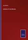 Lola Montez: Lectures of Lola Montez, Buch