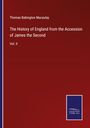 Thomas Babington Macaulay: The History of England from the Accession of James the Second, Buch