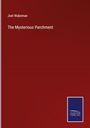 Joel Wakeman: The Mysterious Parchment, Buch