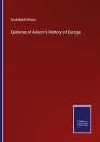 Archibald Alison: Epitome of Alison's History of Europe, Buch