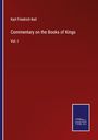 Karl Friedrich Keil: Commentary on the Books of Kings, Buch