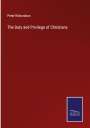 Peter Richardson: The Duty and Privilege of Christians, Buch