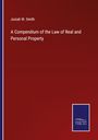 Josiah W. Smith: A Compendium of the Law of Real and Personal Property, Buch