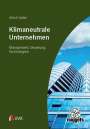 Ulrich Sailer: Klimaneutrale Unternehmen, Buch