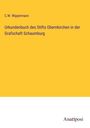C. W. Wippermann: Urkundenbuch des Stifts Obernkirchen in der Grafschaft Schaumburg, Buch