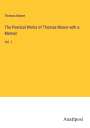 Thomas Moore: The Poetical Works of Thomas Moore with a Memoir, Buch