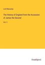 Lord Macaulay: The History of England from the Accession of James the Second, Buch