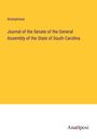 Anonymous: Journal of the Senate of the General Assembly of the State of South Carolina, Buch