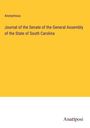 Anonymous: Journal of the Senate of the General Assembly of the State of South Carolina, Buch