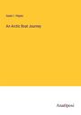 Isaac I. Hayes: An Arctic Boat Journey, Buch