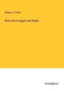 William C. Prime: Boat Life in Egypt and Nubia, Buch