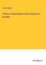 James Garner: A Series of Dissertations of the Doctrines of the Bible, Buch