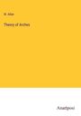 W. Allan: Theory of Arches, Buch