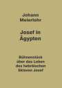 Johann Meierlohr: Josef in Ägypten, Buch