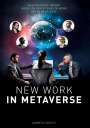 Andreas Droste: New Work in Metaverse, Buch