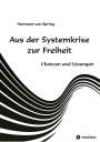 Hermann von Bering: Aus der Systemkrise zur Freiheit, Buch